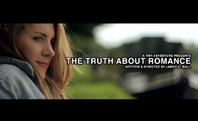 THE TRUTH ABOUT ROMANCE [FULL MOVIE] HD (British Comedy Drama)