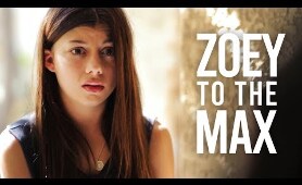 Zoey To The Max | Family Movie | Free Youtube Movie | Drama Movie