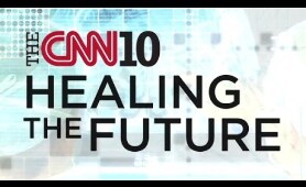 CNN 10: The future of medicine