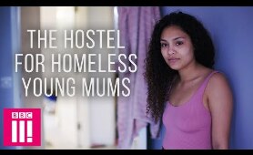 Homeless Young Mums: Living In A Mother & Baby Hostel