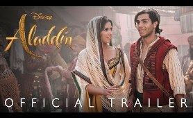 Disney's Aladdin Official Trailer - In Theaters May 24!