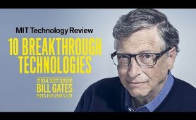 Q&A with Bill Gates | 2019 Breakthrough Technology | MIT Technology Review