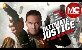 Ultimate Justice | Full Movie | Action Thriller