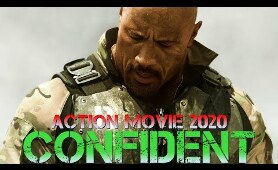 Action Movie 2020 - CONFIDENT - Best Action Movies Full Length English