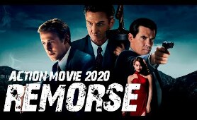 Action Movie 2020 - REMORSE - Best Action Movies Full Length English