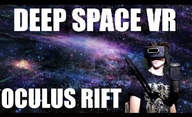 Deep Space VR - Space Exploration in Virtual Reality!