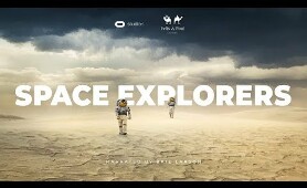 Space Explorers Episode 2: Taking Flight  |  Oculus Rift, Oculus Go, + Gear VR