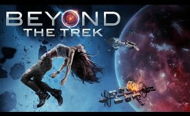 Beyond the Trek (Free Full Movie) Sci Fi