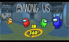 AMONG US 360° VR Experience - Who is the Imposter?!