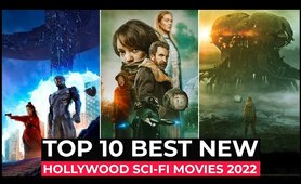Top 10 Best SCI FI Movies Of 2022 So Far | New Hollywood SCI-FI Movies Released in 2022 | New Movies