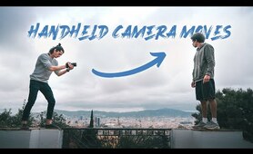 Top 10 HANDHELD Camera Moves For EPIC Shots!